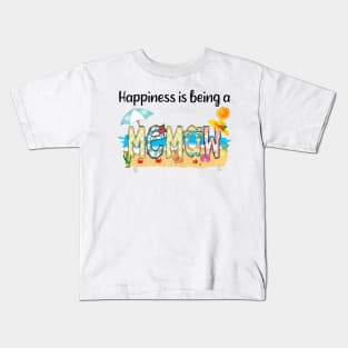 Happiness Is Being A Memaw Summer Beach Happy Mother's Day Kids T-Shirt